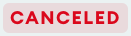 CANCELED