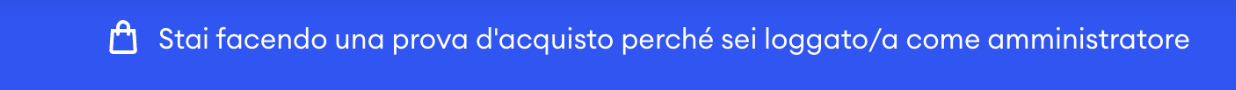 L'immagine mostra un banner che appare durante un ordine di prova nel negozio. Il messaggio nel banner informa l’utente che si tratta di un ordine di prova perché è attualmente connesso al proprio account Jimdo.