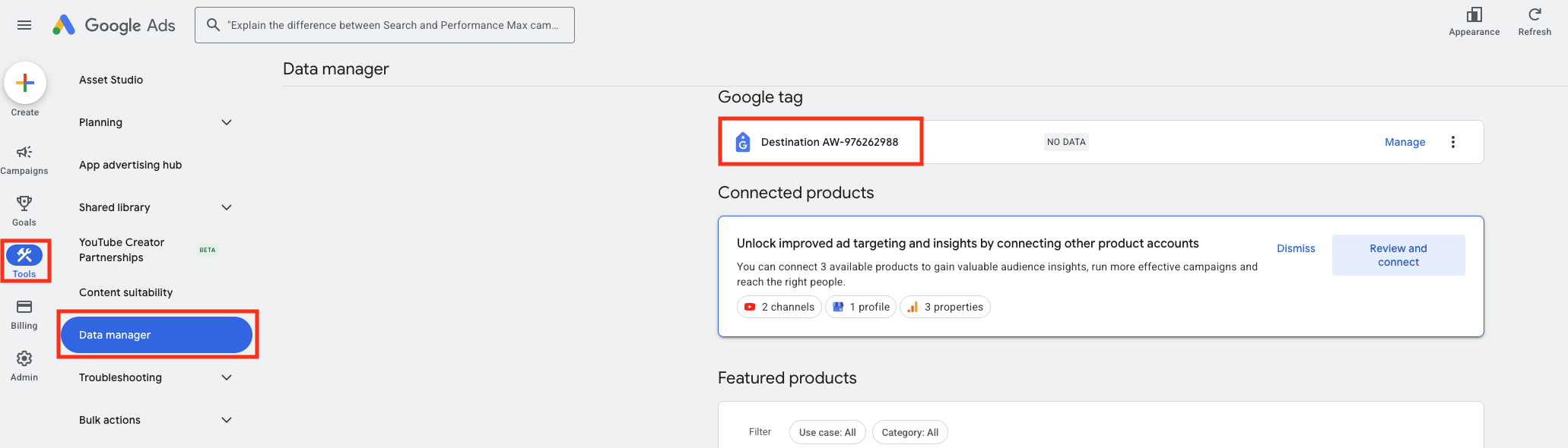 Google Ads interface in the Data manager section with the Tools menu open, highlighted navigation to Data manager, and visible Destination ID in the Google tag section.
