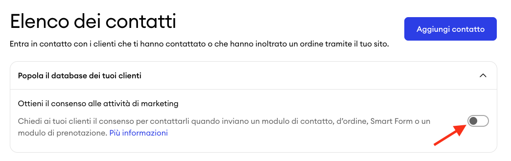 Impostazioni della lista dei contatti nel pannello di controllo con l'interruttore per il consenso al marketing all'interno della sezione Popola il database dei tuoi clienti espansa.