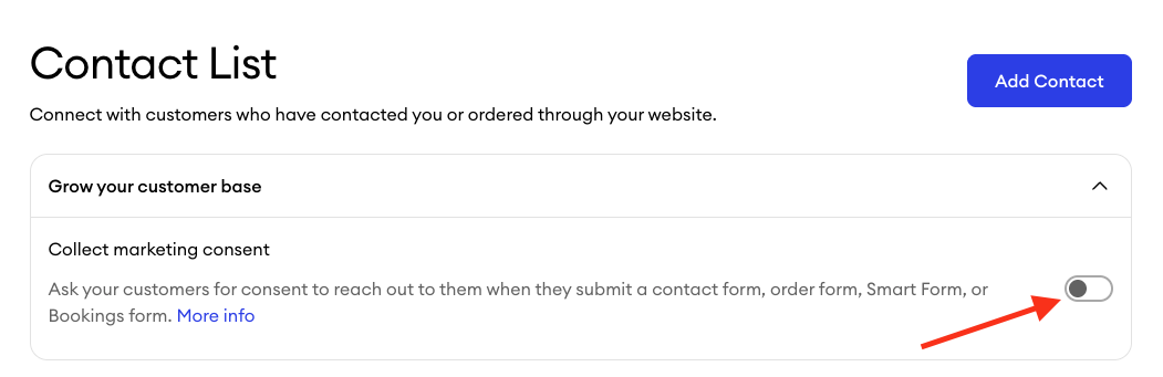 Settings of the contact list in the dashboard with the marketing consent toggle inside the expanded Grow your customer base section highlighted. An arrow points to the corresponding option.