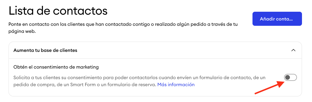 Configuración de la lista de contactos en el panel de control con el interruptor de consentimiento de marketing dentro de la sección Aumenta tu base de clientes desplegada.
